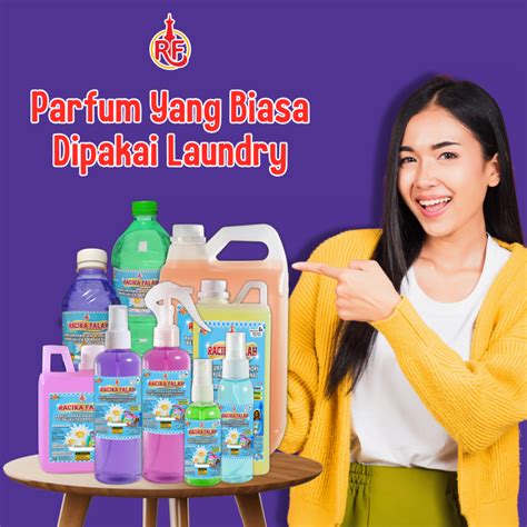 parfum yang biasa dipakai laundry